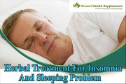 Herbal Treatment For Insomnia And Sleeping Problem In Old Age