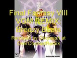Final Fantasy VIII VGM Remix: Breezy Beats (REMIXED by Orkybash @ OCRemix)