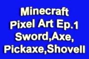 Minecraft Pixel Art - Ep.1 - BIG MINECRAFT SWORD AND OTHER ARMOR