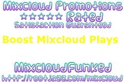 boost mixcloud plays - mixcloud bot - mixcloud promotion