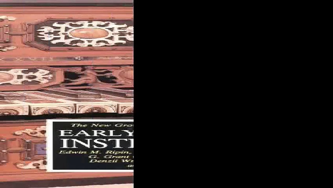 The New Grove Early Keyboard Instruments The New Grove Series