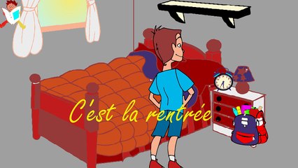 C'est la rentrée....Chanson pour enfants