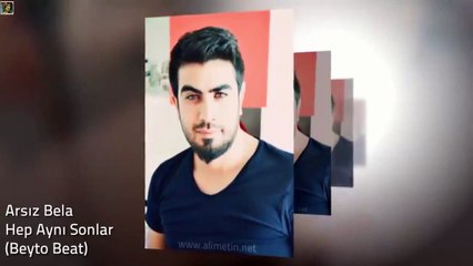 Arsız Bela - Hep Aynı Sonlar - 2014