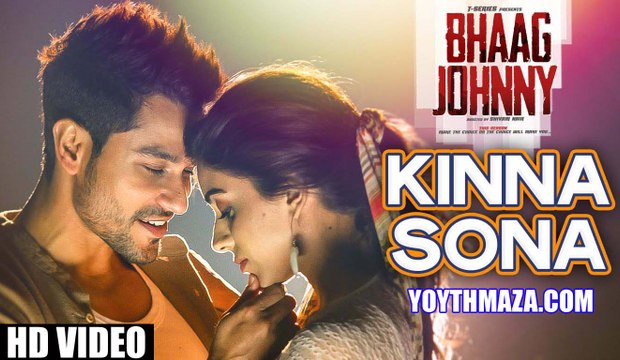 Kinna Sona | Bhaag Johnny | Kunal Khemu, Zoa Morani | Sunil Kamath | YouthMaza.Com
