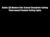 Gothic LED Modern Chic Crystal Chandelier Ceiling Flush mount Pendant Ceiling Lights