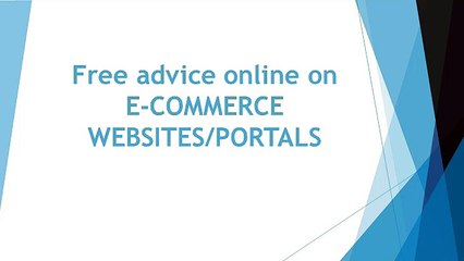 Free advice online on E-COMMERCE WEBSITES