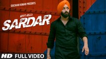 Sardar Sippy Gill (Full Video) T-Series Apnapunjab - Latest Punjabi Songs