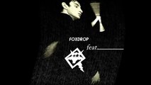 Drum & Bass - Foxdrop feat. TheAchord (Original Mix) - 2013