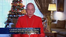 Cardenal Juan Luis Cipriani - Saludo de Navidad 2013