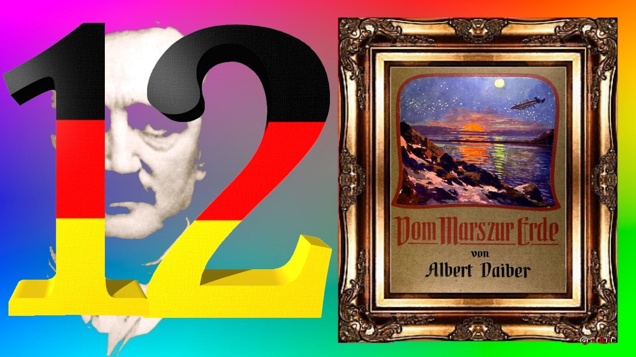 Vom Mars zur Erde - Kapitel 12 - Fromme Wünsche (Albert Daiber / Hörbuch