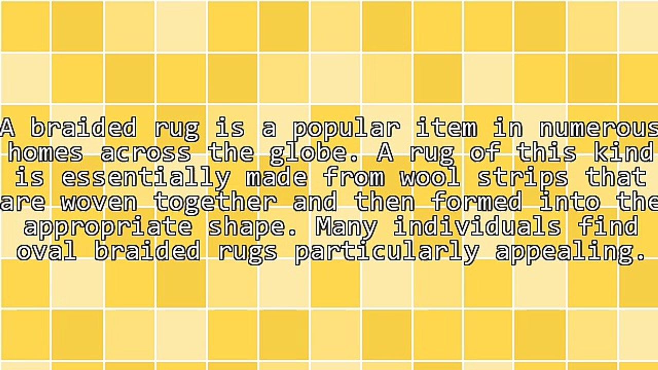 The Appearance Of A Home Can The Enhanced By Oval Braided Rugs