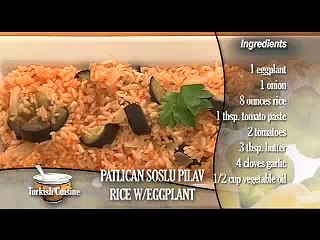 Patlicanli Pilav / Rice with Eggplant (Turkish Cuisine)