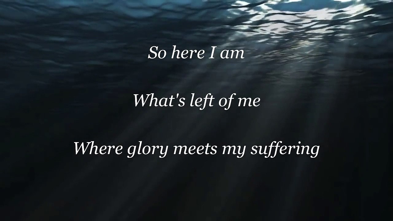 MercyMe - The Hurt & The Healer - with lyrics