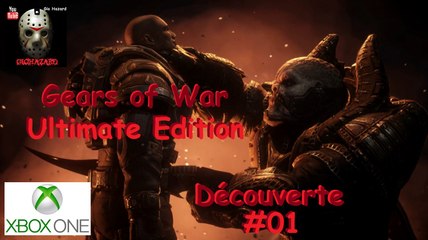 Gears of War Ultimate Edition - Découverte (Acte 1) #01 - Xbox One