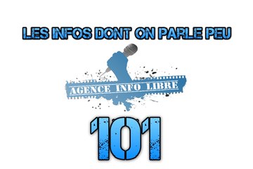 Les infos dont on parle peu n°101 (5 septembre 2015)