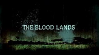 (1) srelttes etihw aka THE BLOOD LANDS (2014)
