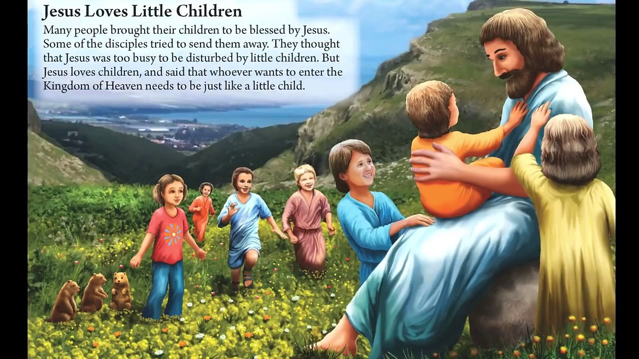 24.  Jesus Loves Little Children - Christian Bedtime Book