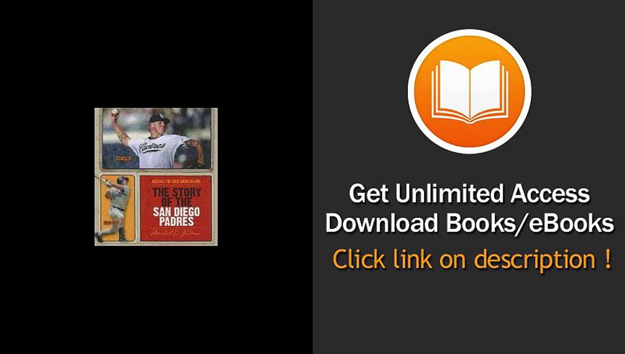 The Story of the San Diego Padres -  [ PDF ]
