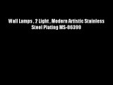 Wall Lamps  2 Light  Modern Artistic Stainless Steel Plating MS-86399