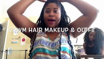GRWM Hair , Makeup , & Outfit !