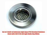 Set of 3 Built-In Bathroom Light Aqua IP44 Brushed Stainless Steel with 230 V 60 LED Light