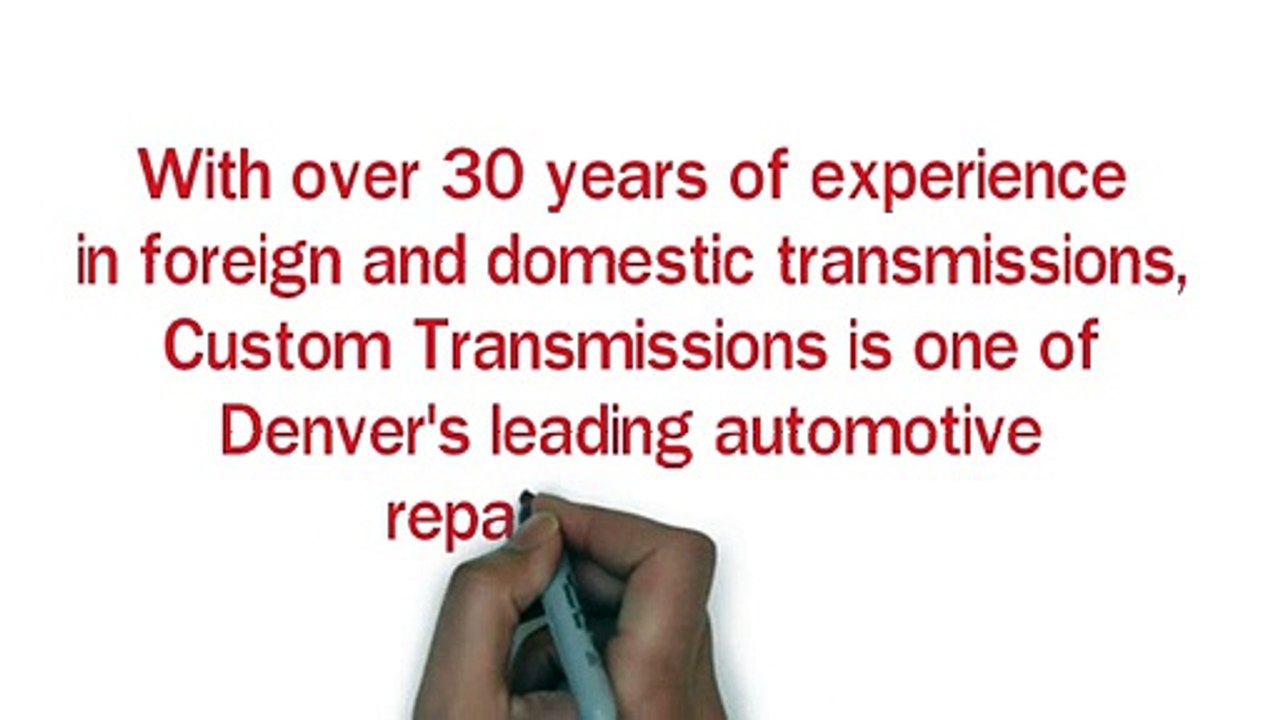 Transmission Repair - Custom Transmissions Denver, Colorado