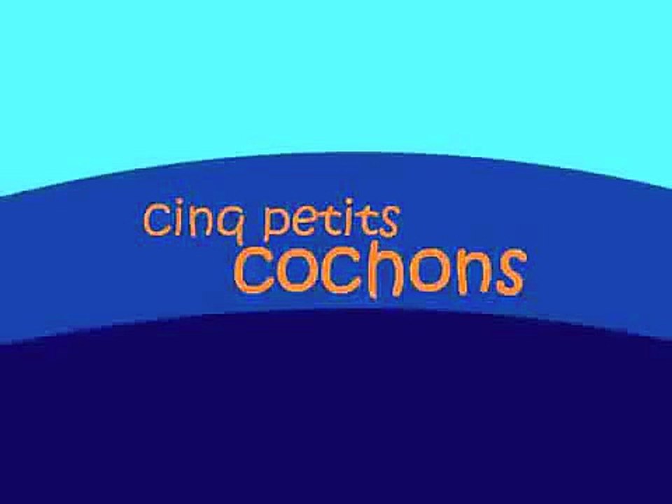 COMPTINE pour BEBE chanson pour enfant CINQ PETITS COCHONS Cartoon