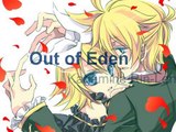 Out of Eden Kagamine Rin ft  Kagamine Len EDIT MIXED