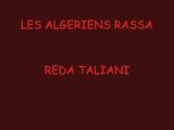 Son TALIANI LES ALGERIENS RASSA