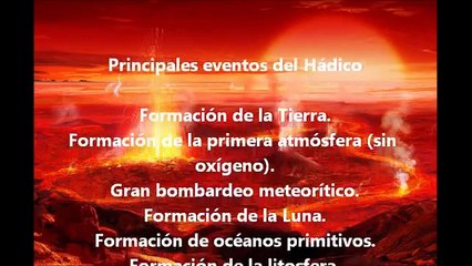 Las eras geológicas (Del Hádico al Cuaternario)