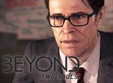 BEYOND: Two Souls, Presentación de Willem Dafoe