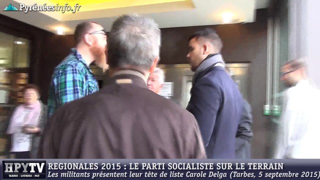 [REGIONALES 2015] Le PS en campagne à Tarbes (5 septembre 2015)