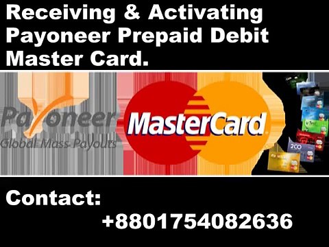 Receiving _ Activating Payoneer Prepaid Debit Master Card in bangladesh