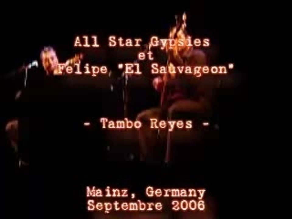 All Star Gypsies et Felipe - Tambo Reyes