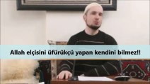 Allah elçisini üfürükçü yapan kendini bilmez!!