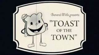 Toast of The Town - 