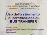 Progetto BUS TRANSFER - Bilancio delle Competenze (www.progettobustransfer.org)