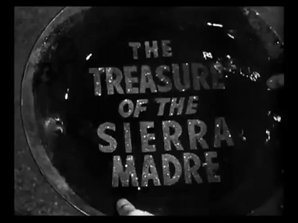 The Treasure of the Sierra Madre (1948)