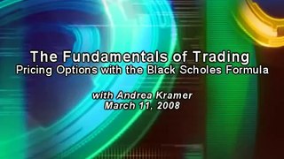The Fundamentals of Trading: Pricing Options with the Black