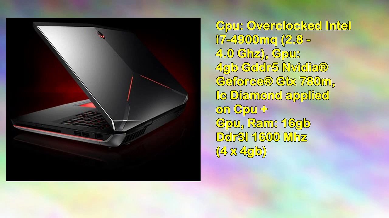 Alienware 17 17.3 Overclocked i7 4900mq 4.0ghz Nvidia Gtx 780m