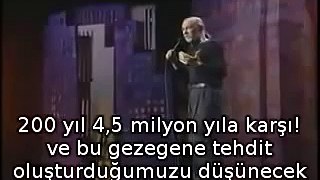 George Carlin - Ekoloji - Türkçe Altyazılı