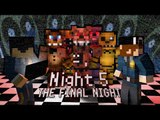 MINE Nights at Freddy's | NIGHT 5 | FNAF Minecraft Roleplay