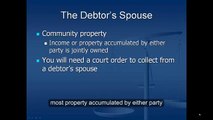 Collecting Your Small Claims Judgment:  Collecting from a Debtor's Spouse (Part VI)