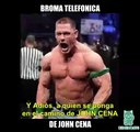 BROMA TELEFONICA JOHN CENA XD