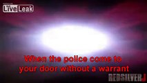 How to Deal With Cops Who Come To Your Door Without a Warrant