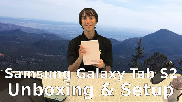 Samsung Galaxy Tab S2 Unboxing