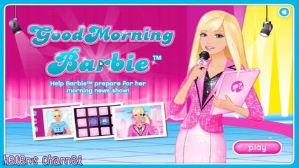 BARBIE - Barbie Good Morning News _ English Episode Full Game _ BARBIE (Game for Children)