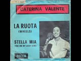 La ruota - Caterina Valente (1962)
