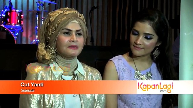 Cut Yanti Dukung Buah Hatinya Terjun ke Dunia Hiburan