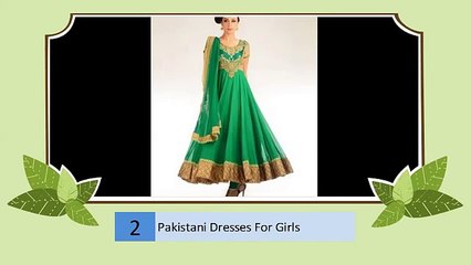 Pakistani Dresses For Girls